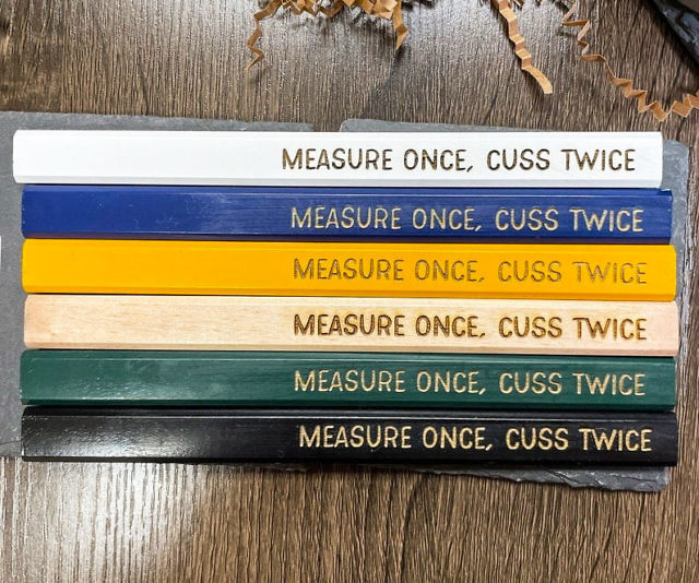 Measure Once Cuss Twice Pencils
